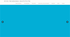 Desktop Screenshot of fivewisdomsinstitute.com